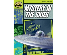 KNYGA Simon Cheshire Rapid Reading: Mystery in the Skies (Stage 6, Level 6A)