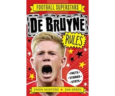 KNYGA Simon Mugford Football Superstars: De Bruyne Rules
