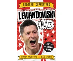 KNYGA Simon Mugford Football Superstars: Lewandowski Rules