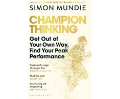 KNYGA Simon Mundie Champion Thinking, Get Out of Your Own Way, Find Your Peak Performance