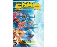 KNYGA Simon Spurrier Dark Crisis: Worlds without a Justice League