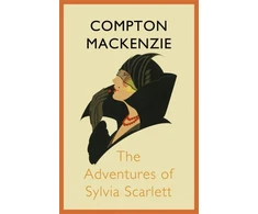 KNYGA Sir Compton Mackenzie Adventures of Sylvia Scarlett