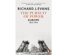 KNYGA Sir Richard J. Evans FBA FRSL FRHistS Pursuit of Power