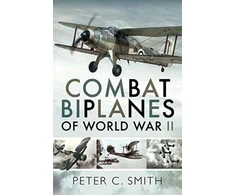 KNYGA Smith Peter C Combat Biplanes of World War II