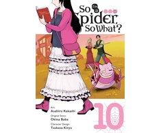 KNYGA So I'm a Spider, So What?, Vol. 10 (manga)