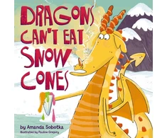 KNYGA Sobotka Amanda Dragons Can't Eat Snow Cones