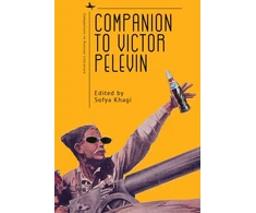 KNYGA Sofya Khagi Companion to Victor Pelevin