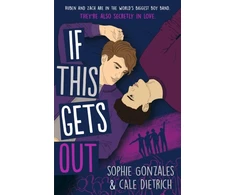 KNYGA Sophie Gonzales If This Gets Out