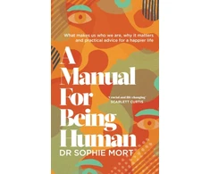 KNYGA Sophie Mort A Manual for Being Human