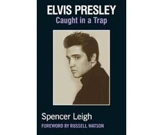 KNYGA Spencer Leigh Elvis Presley