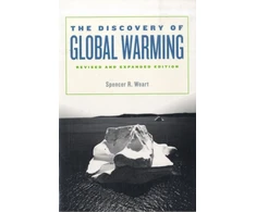 KNYGA Spencer R Weart Discovery of Global Warming