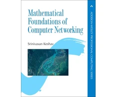 KNYGA Srinivasan Keshav Mathematical Foundations of Computer Networking