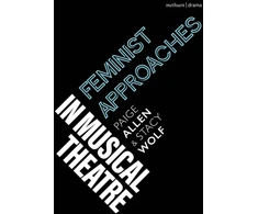 KNYGA Stacy Wolf Feminist Approaches in Musical Theatre