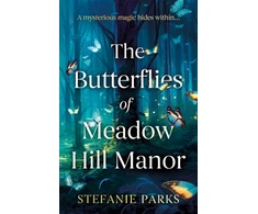 KNYGA Stefanie Parks Butterflies of Meadow Hill Manor