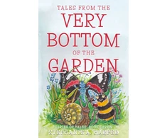KNYGA Stephanie A Harper Tales from the Very Bottom of the Garden