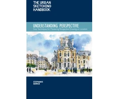KNYGA Stephanie Bower Understanding Perspective (The Urban Sketching Handbook)