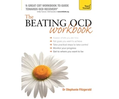 KNYGA Stephanie Fitzgerald Beating OCD Workbook: Teach Yourself