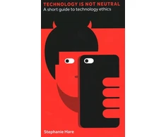 KNYGA Stephanie Hare Technology Is Not Neutral