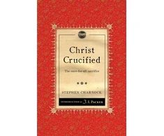 KNYGA Stephen Charnock Christ Crucified