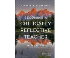 KNYGA Stephen D Brookfield Becoming a Critically Reflective Teacher