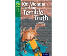 KNYGA Stephen Elboz Oxford Reading Tree TreeTops Fiction: Level 12 More Pack B: Kid Wonder and the Terrible Truth