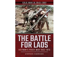 KNYGA Stephen Emerson Battle for Laos