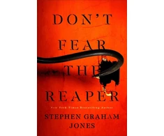 KNYGA Stephen Graham Jones Don't Fear the Reaper