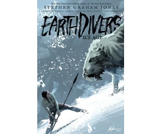 KNYGA Stephen Graham Jones Earthdivers, Vol. 2: Ice Age