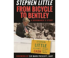 KNYGA Stephen Little From Bicycle to Bentley, A Bookmaker's Story