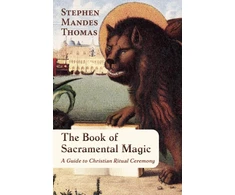 KNYGA Stephen Mandes Thomas Book of Sacramental Magic