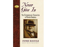KNYGA Stephen Mansfield Never Give In