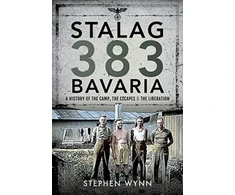 KNYGA Stephen Wynn Stalag 383 Bavaria