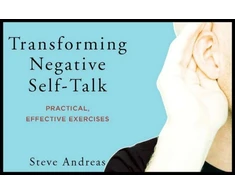 KNYGA Steve Andreas Transforming Negative Self-Talk
