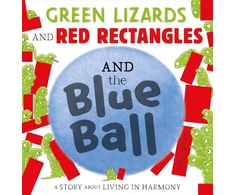 KNYGA Steve Antony Žalias Lizards and Raudona Rectangles and the Mėlyna Ball