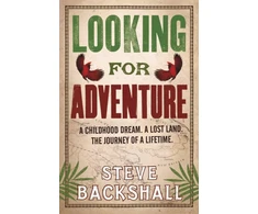 KNYGA Steve Backshall Looking for Adventure