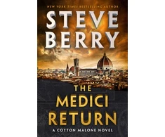 KNYGA Steve Berry Medici Return, A heart-pounding and thrilling read for 2025 from New York Times bestselling author