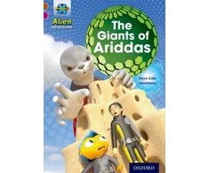 KNYGA Steve Cole Project X Alien Adventures: Brown Book Band, Oxford Level 10: The Giants of Ariddas