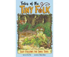 KNYGA Steve Foxe Iggy Follows the Snail Trail