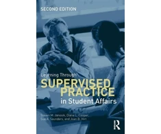 KNYGA Steven M Janosik Learning Through Supervised Practice in Student Affairs