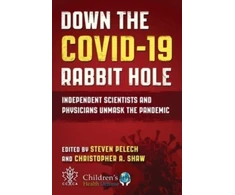 KNYGA Steven Pelech Down the COVID-19 Rabbit Hole