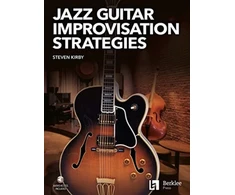 KNYGA Steven Steven Kirby Jazz Guitar Improvisation Strategies