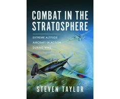 KNYGA Steven Taylor Combat in the Stratosphere