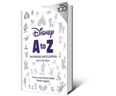 KNYGA Steven Vagnini Disney A to Z: The Official Encyclopedia, Sixth Edition