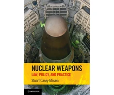 KNYGA Stuart Casey Maslen Nuclear Weapons
