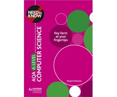 KNYGA Stuart Davison Need to Know: AQA A-level Computer Science