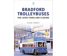 KNYGA Stuart Emmett Bradford Trolleybuses: The Later Years and Closure
