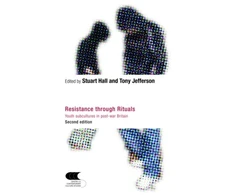 KNYGA Stuart Hall Resistance Through Rituals
