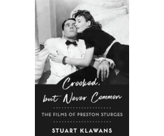 KNYGA Stuart Klawans Crooked, but Never Common