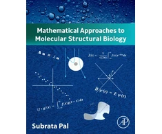 KNYGA Subrata Pal Mathematical Approaches to Molecular Structural Biology