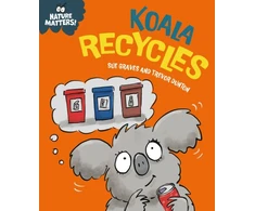 KNYGA Sue Graves Nature Matters: Koala Recycles